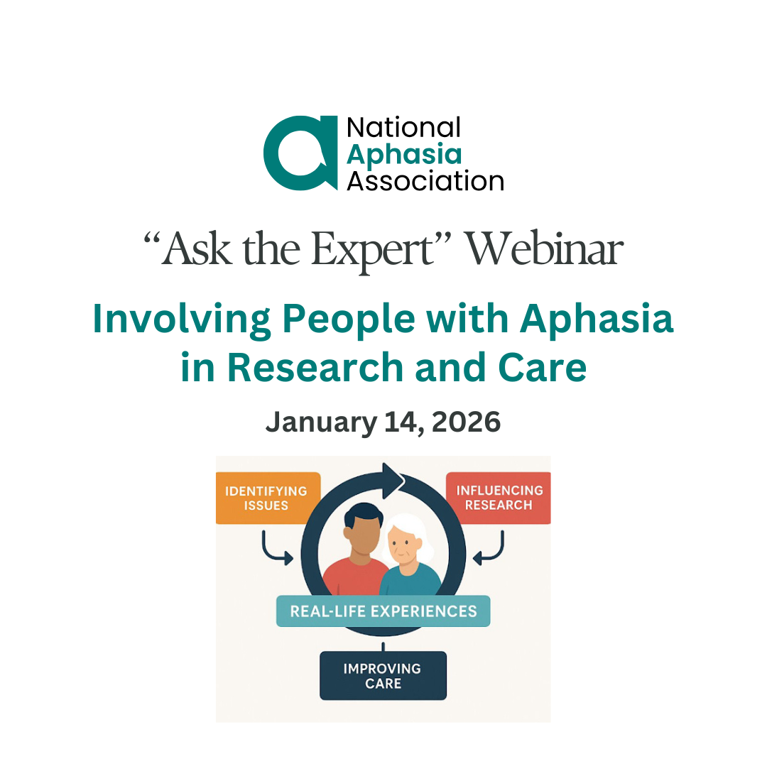 Involving People with Aphasia in Research and Care
