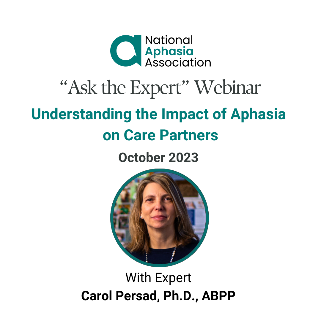 Understanding the Impact of Aphasia on Care Partners