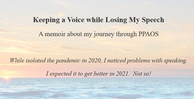 Keeping a Voice While Losing My Speech